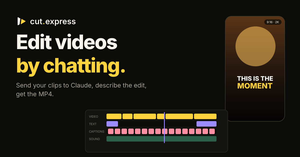 Claude Video Editor: Edit Videos by Chatting · Cut Express
